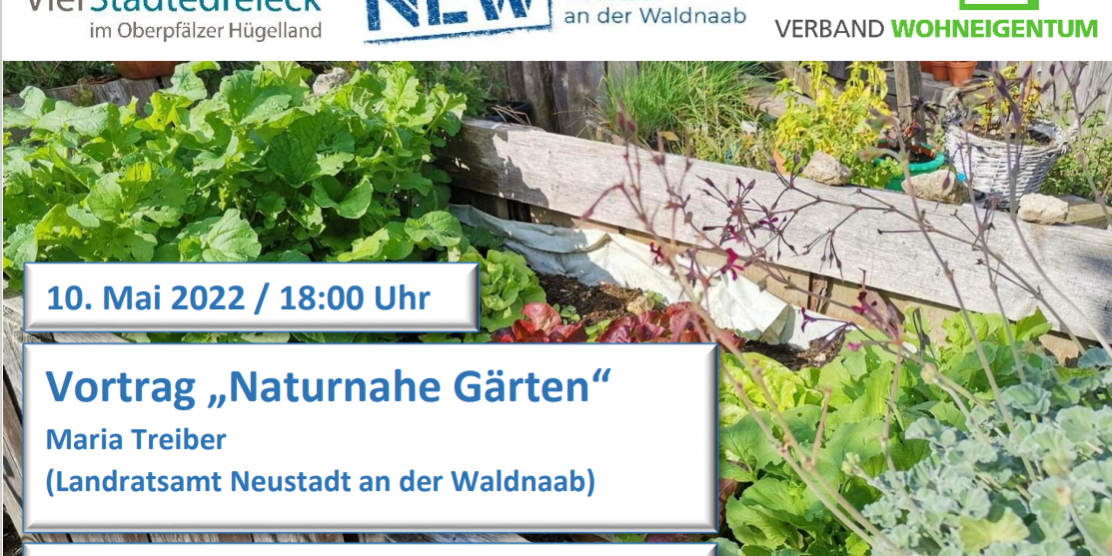Vortrag "Naturnahe Gärten" in Grafenwöhr ILE Region Vierstädtedreieck