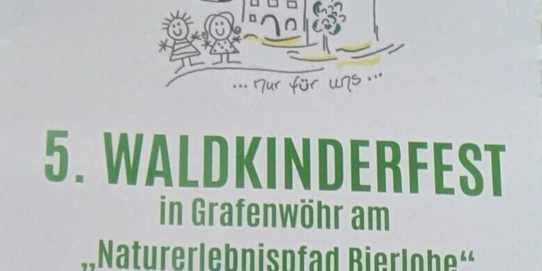Waldkinderfest in Grafenwöhr Waldkinderfest in Grafenwöhr
